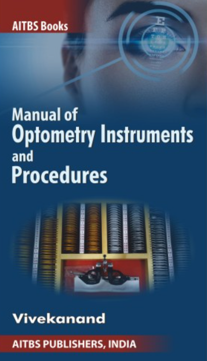 Manual of Optometry Instruments and Procedures, 1/Ed.